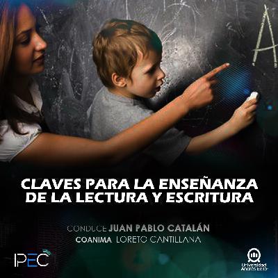 T4 Episodio 20: Claves para el desarrollo profesional docente en el proceso de enseñanza de la lectura y escritura
