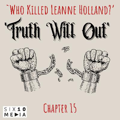 'Truth Will Out' 'Truth Will Out'