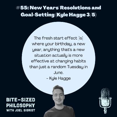 #56: New Years' Resolutions and Goal-Setting (Kyle Hagge 3/5) #56: New Years' Resolutions and Goal-Setting (Kyle Hagge 3/5)