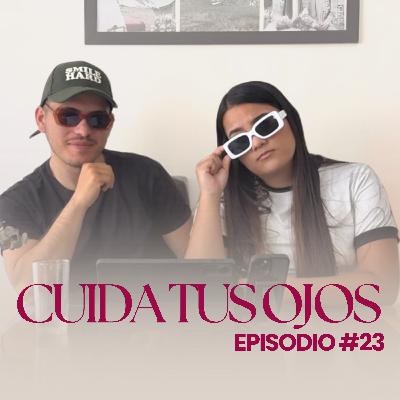 EPI: 23 “CUIDA TUS OJOS”