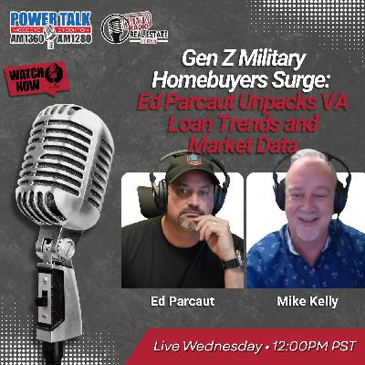 Gen Z Military Homebuyers Surge: Ed Parcaut Unpacks VA Loan Trends and Market Data Gen Z Military Homebuyers Surge: Ed Parcaut Unpacks VA Loan Trends and Market Data