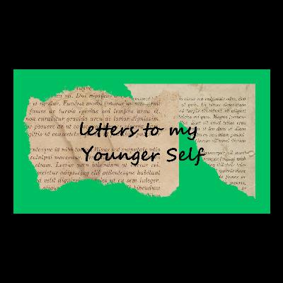 Letters to My Younger Self: A Journey Through Time and Self-Love