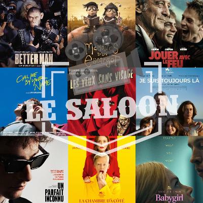 UN PARFAIT INCONNU, BABYGIRL, ALMODOVAR et LES YEUX SANS VISAGES -  Le Saloon de février 2025