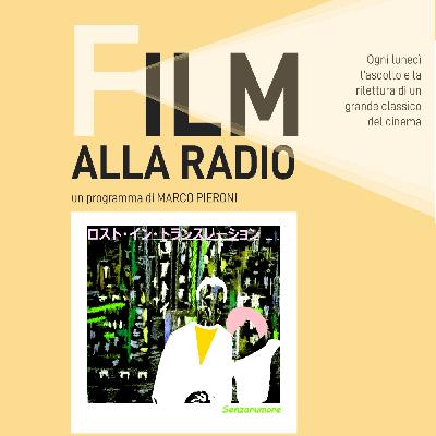 Episode 137: Ep.137: Lost in translation (2003)