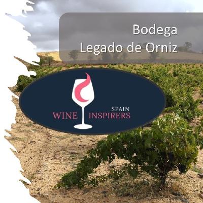 4x07 Vinos de la Bodega Legado de Orniz, DO. Toro - Vino Entre Amigos, el podacast del vino y el enoturismo