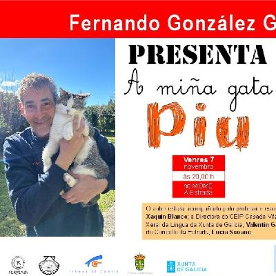 O escritor Fernando González Graña presenta o seu novo libro infantil, un poemario titulado A miña gata Piu.