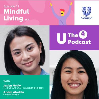 Episode 11: Mindful Living (Part 1) Episode 11: Mindful Living (Part 1)