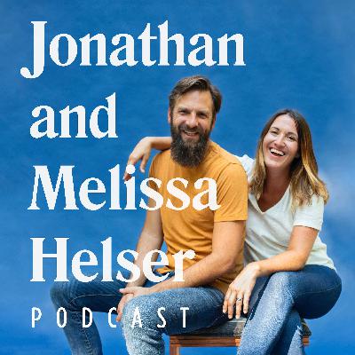 Becoming the Songs We Are Singing | Jonathan and Melissa Helser