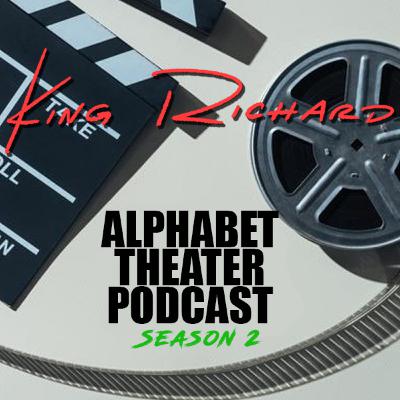 Episode 36 - King Richard