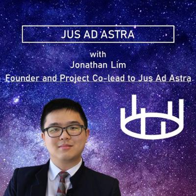 EP.1 - Introducing Pod Ad Astra with Special Guest Jonathan Lim EP.1 - Introducing Pod Ad Astra with Special Guest Jonathan Lim