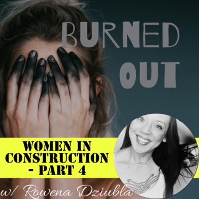 Women in Construction - Part 4
