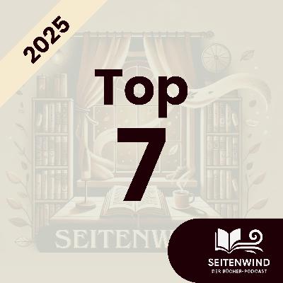 Meine Top 7 Bücher 2025: Highlights ohne Ende für Herz, Seele & Verstand!
