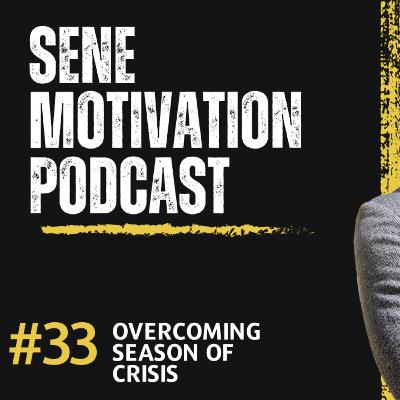 Overcoming season of crisis pt/01