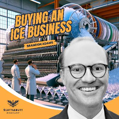 112. Buying an Ice Business with Brandon Adams
