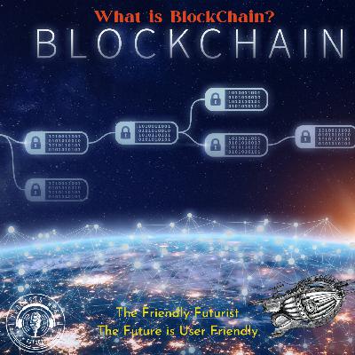What is Blockchain and Who Invented It?