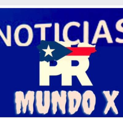mundo x official canal de noticias de la calle en puerto rico.