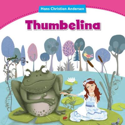 Thumbelina (The StoryBook) Adapted version