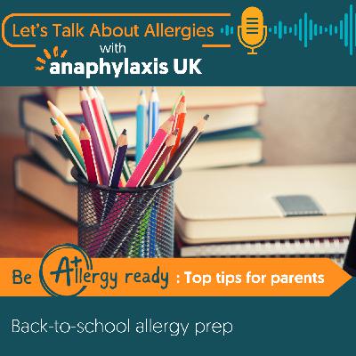 Back-to-School Allergy Prep: Top Tips for Parents