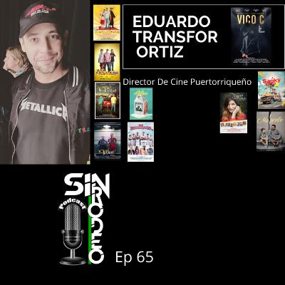 El Nicky Jam Del Cine Eduardo Transfor Ortiz SIn Rodeo Ep 63