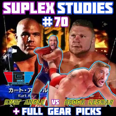 #70: Kurt Angle vs Brock Lesnar | IGF Debut Show