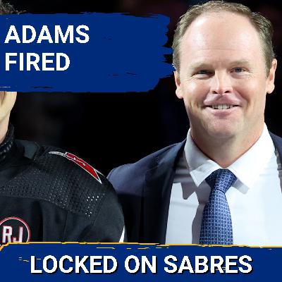 Kevyn Adams FIRED by the Buffalo Sabres as General Manager