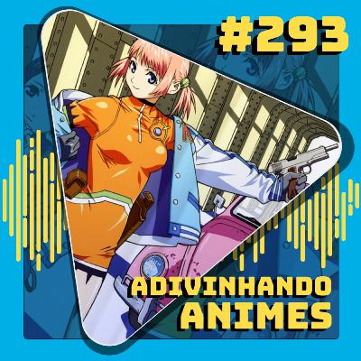 #292 Adivinhando Animes pela Capa
