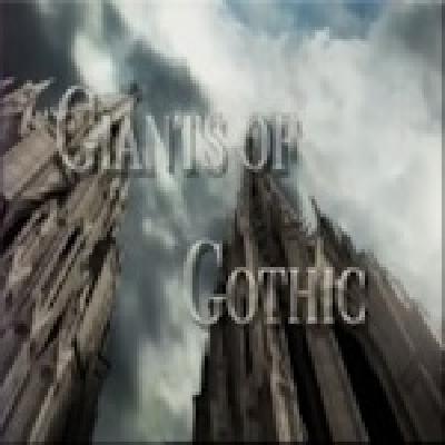 Gigantes del Gótico – Construcción de una catedral en la Edad Media Gigantes del Gótico – Construcción de una catedral en la Edad Media