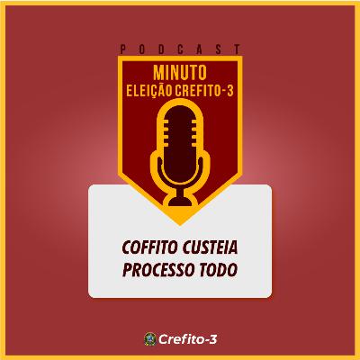 Para assegurar lisura e transparência, é o Coffito quem custeia a eleição, sabia? Para assegurar lisura e transparência, é o Coffito quem custeia a eleição, sabia?