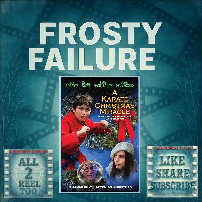 A Karate Christmas Miracle (2019) - FROSTY FAILURE REVIEW