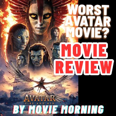 Avatar: Fire and Ash - MOVIE REVIEW Avatar: Fire and Ash - MOVIE REVIEW