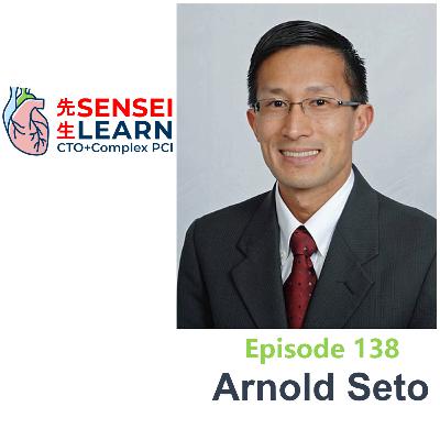 Episode 138: Arnold Seto