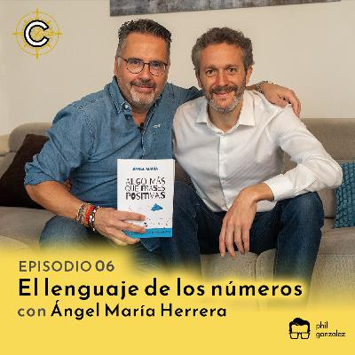 6- El lenguaje de los números con Ángel María Herrera 6- El lenguaje de los números con Ángel María Herrera
