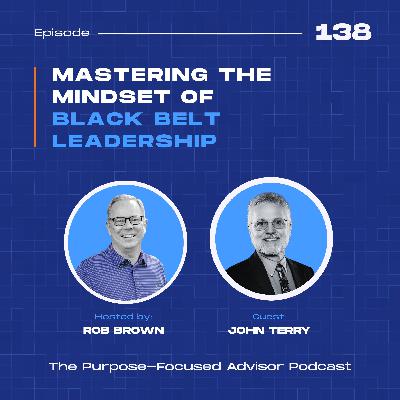 John Terry: Mastering the Mindset of Black Belt Leadership