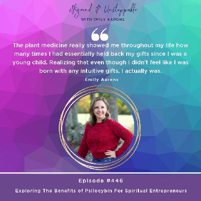 Exploring The Benefits of Psilocybin For Spiritual Entrepreneurs