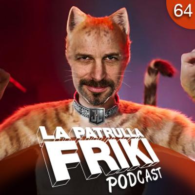 LPF64 / Zack Snyder's Justice League o el puto gato de Zack LPF64 / Zack Snyder's Justice League o el puto gato de Zack