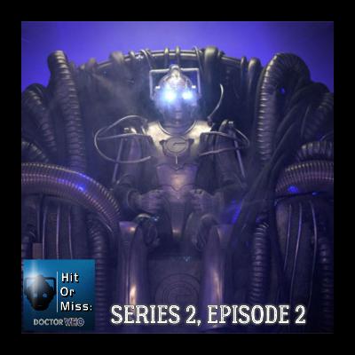 HoM: Doctor Who Podcast - "Rise of the Cybermen/The Age of Steel" Review & More