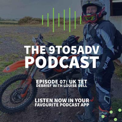 07 - UK TET Debrief with Louise Dell