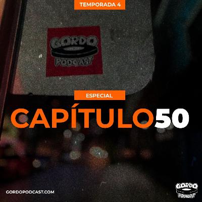 #50 - Gordo: Live in a Dive (capitulo celebración)