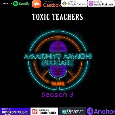 S3 EP01 Toxic Teachers Ft. Vikram & JV