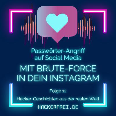 Mit Brute-Force in dein Instagram Mit Brute-Force in dein Instagram