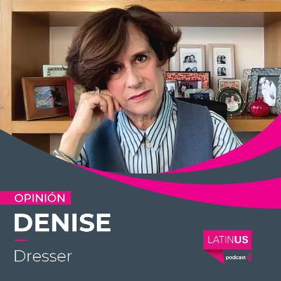 México, un país que está lleno de madres que mueren dos veces: Denise Dresser México, un país que está lleno de madres que mueren dos veces: Denise Dresser