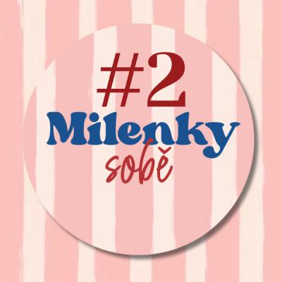 Milenky Sobě #2: Jeho máma je jeho milenka!?