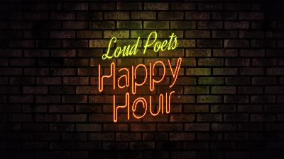 Ep. 3: Unreliable Narrators - Loud Poets: Happy Hour
