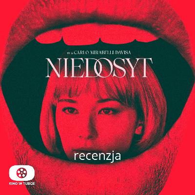 NIEDOSYT - recenzja Kino w tubce NIEDOSYT - recenzja Kino w tubce
