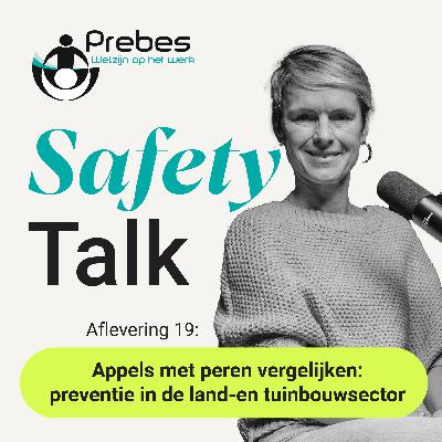19. Appels met peren vergelijken: preventie in de land-en tuinbouwsector 19. Appels met peren vergelijken: preventie in de land-en tuinbouwsector