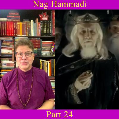 Nag Hammadi - Part 24