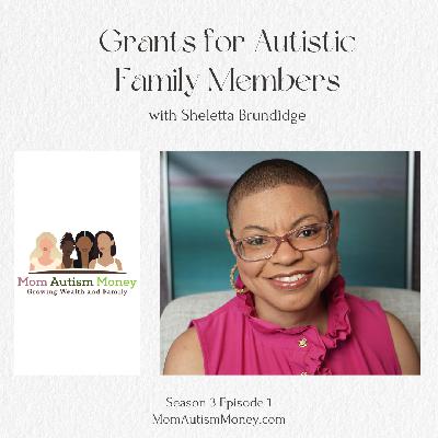 Grants for Autistic Family Members