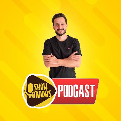 Show Bandas Podcast 08 - Convidado Paulinho Dill da Banda Os Atuais