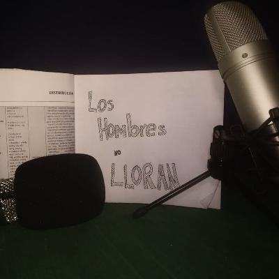 Piloto " Los Hombres No Lloran" Piloto " Los Hombres No Lloran"
