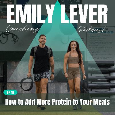 19. How to Add More Protein to Your Meals